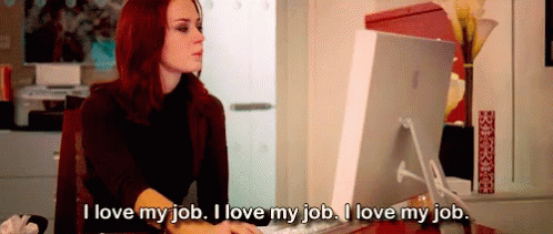 I Love My Job